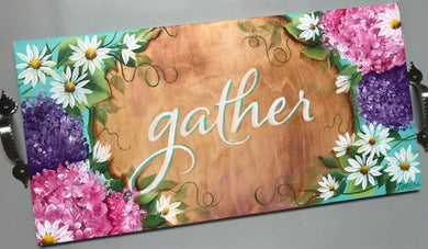 Spring 2023 Workshop - Gather Tray Charcuterie Board Downloadable Video Lesson