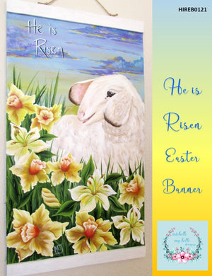 He Is Risen Easter Banner by Michelle James - Convention 2020 Packet