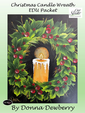 EDU Packets (Painting Parties) Christmas Candle Wreath - Dewberry U