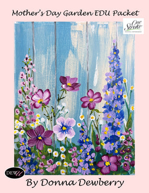 EDU Packets (Painting Parties) Mother's Day Garden