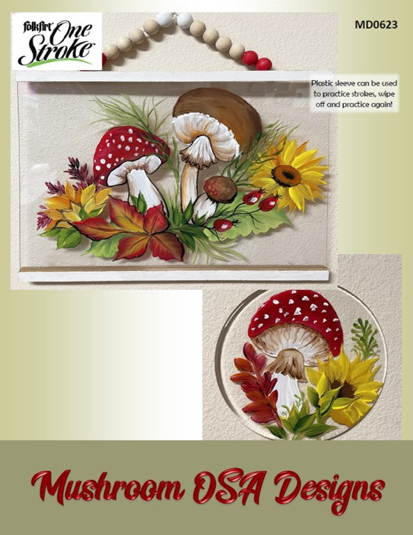 Mushroom OSA Designs Project Packet Dewberry U Mushroom OSA Designs Project Packet Dewberry U