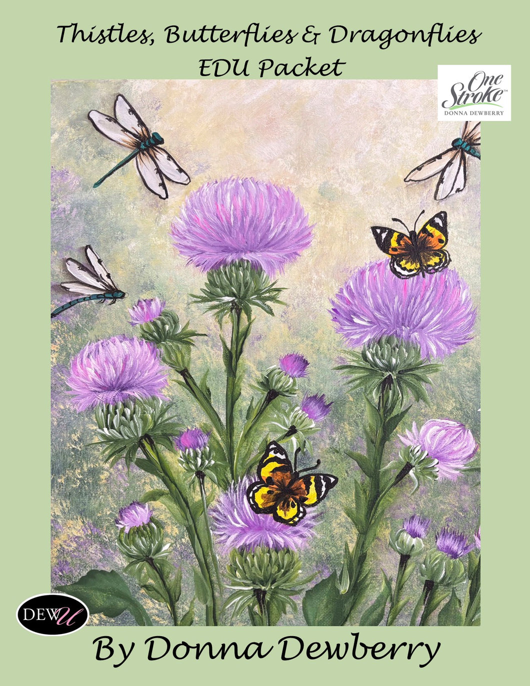 EDU Packets (Painting Parties) Thistles, Butterflies & Dragonflies