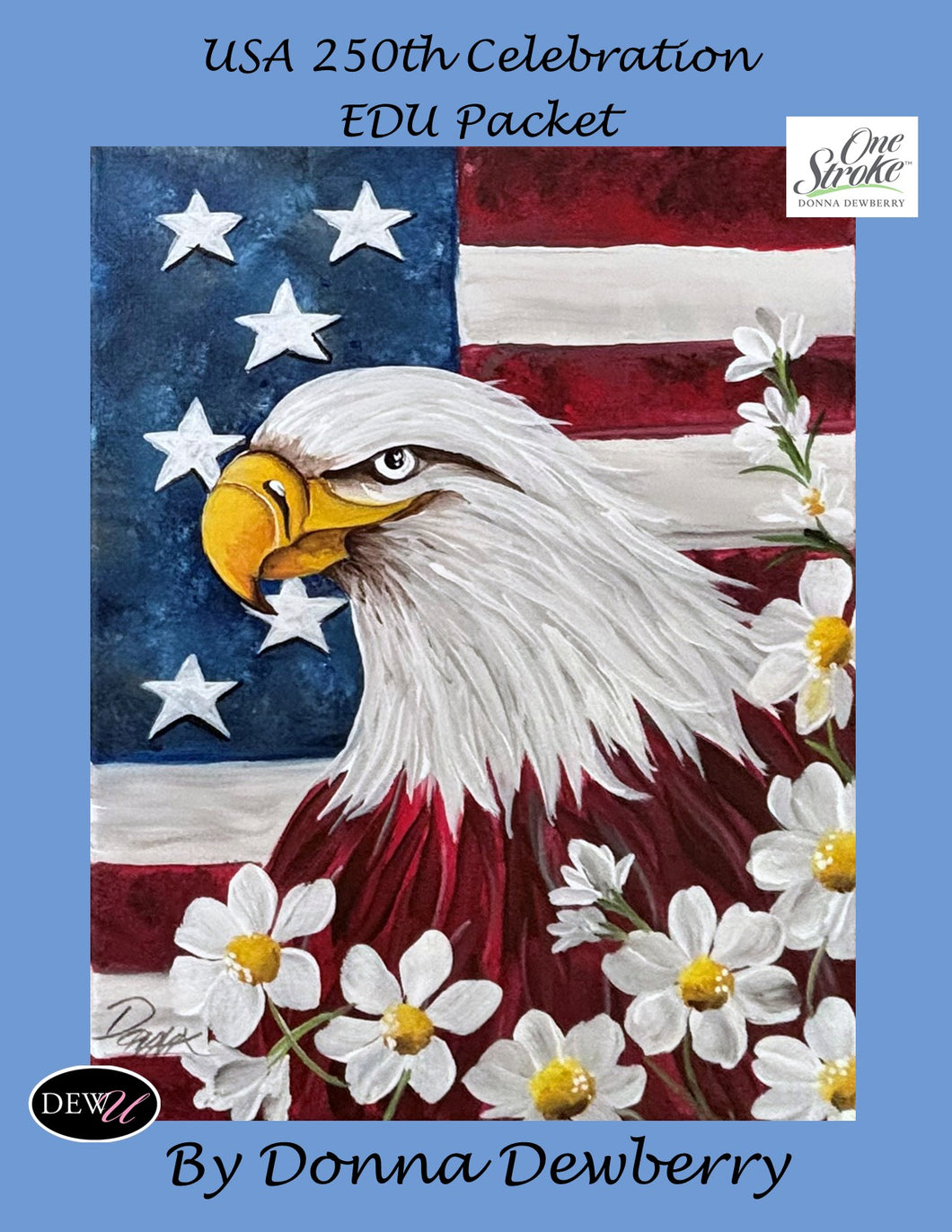 EDU Packets (Painting Parties) USA 250th Celebration