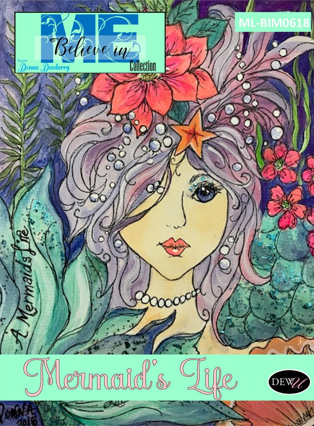 Mermaids Life - Believe in Me Packet