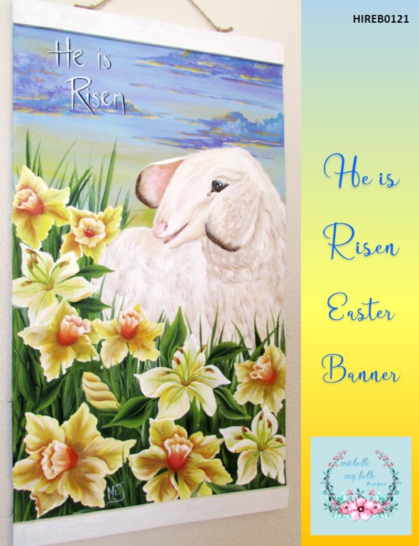 He Is Risen Easter Banner by Michelle James - Convention 2020 Packet