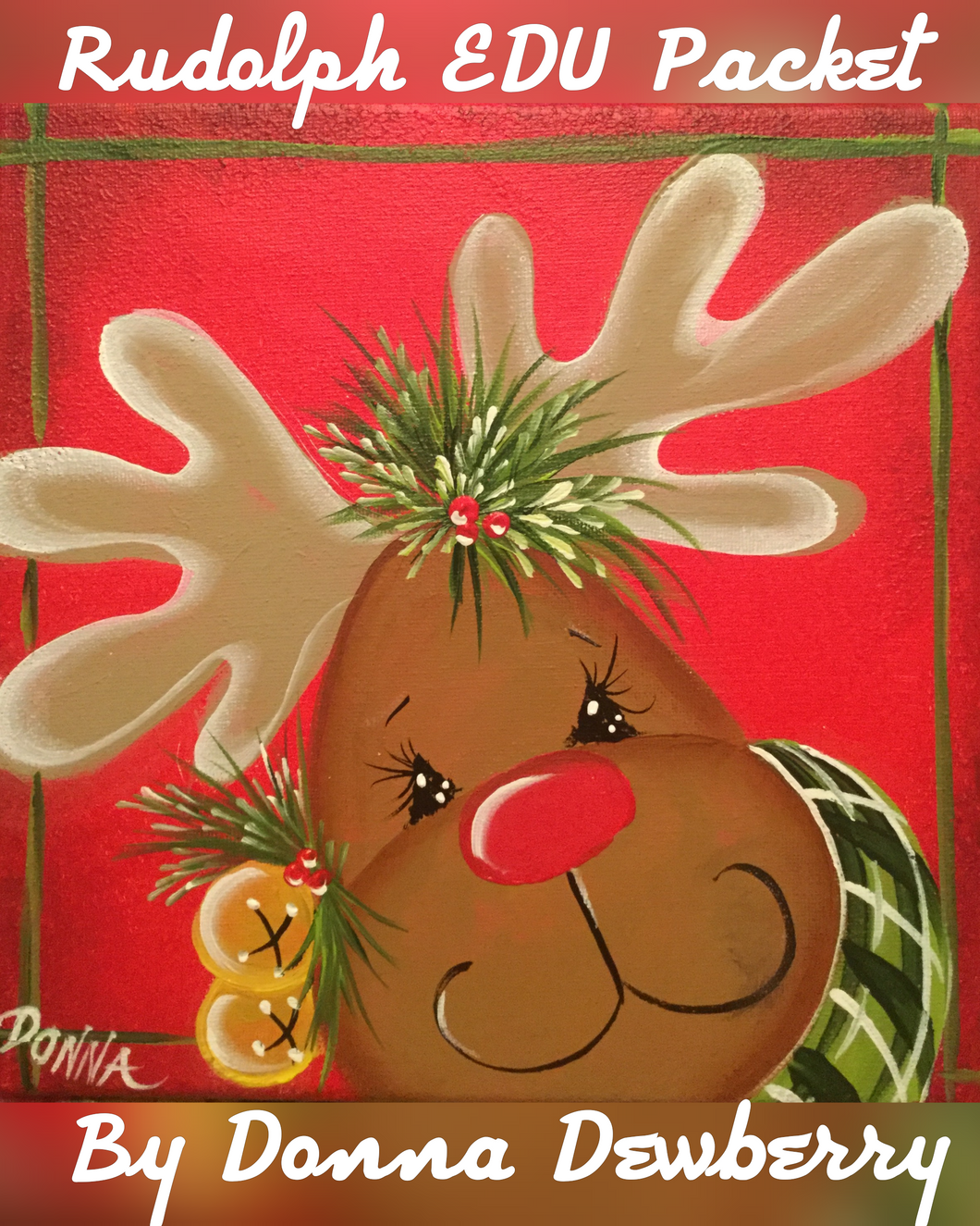 Holiday Painting Packet Rudolph