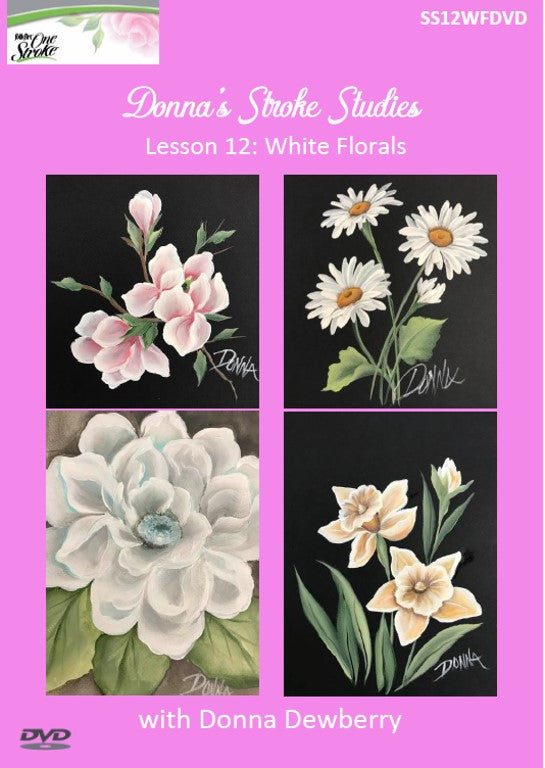 Stroke Study Lesson 12: White Florals DVD